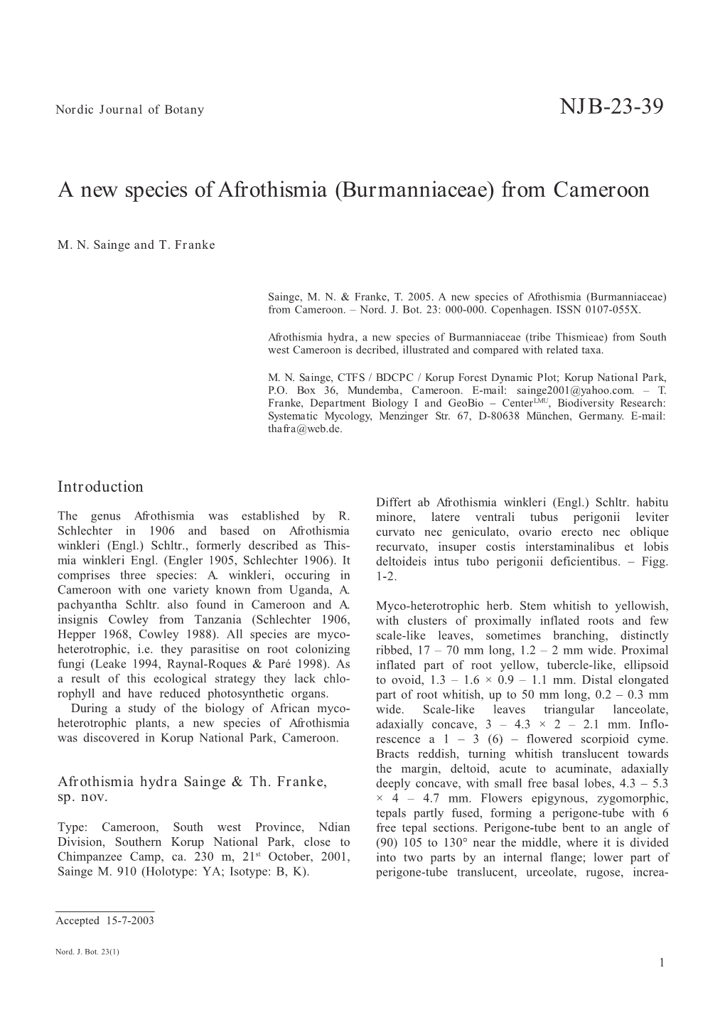 A New Species of Afrothismia (Burmanniaceae) from Cameroon