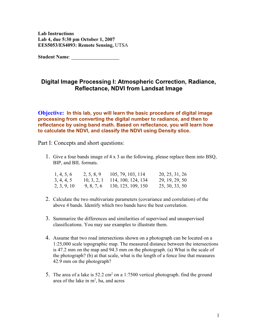 Digital Image Processing I: Atmospheric Correction, Radiance, Reflectance, NDVI from Landsat