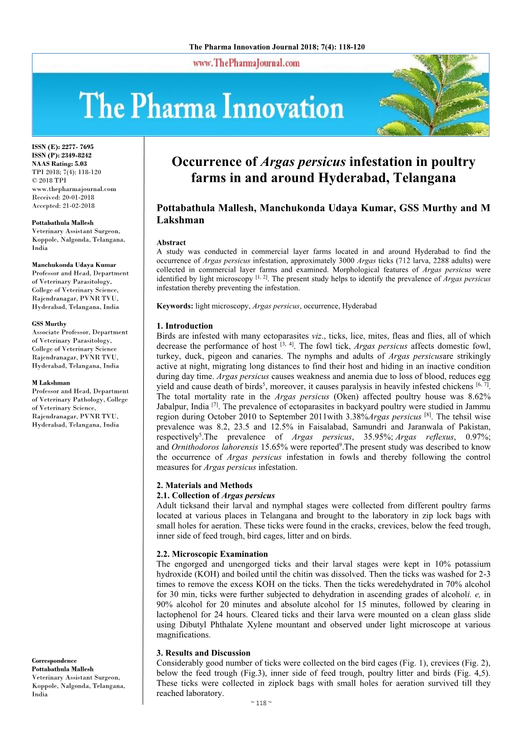 Occurrence of Argas Persicus Infestation in Poultry Farms in and Around Hyderabad, Telangana