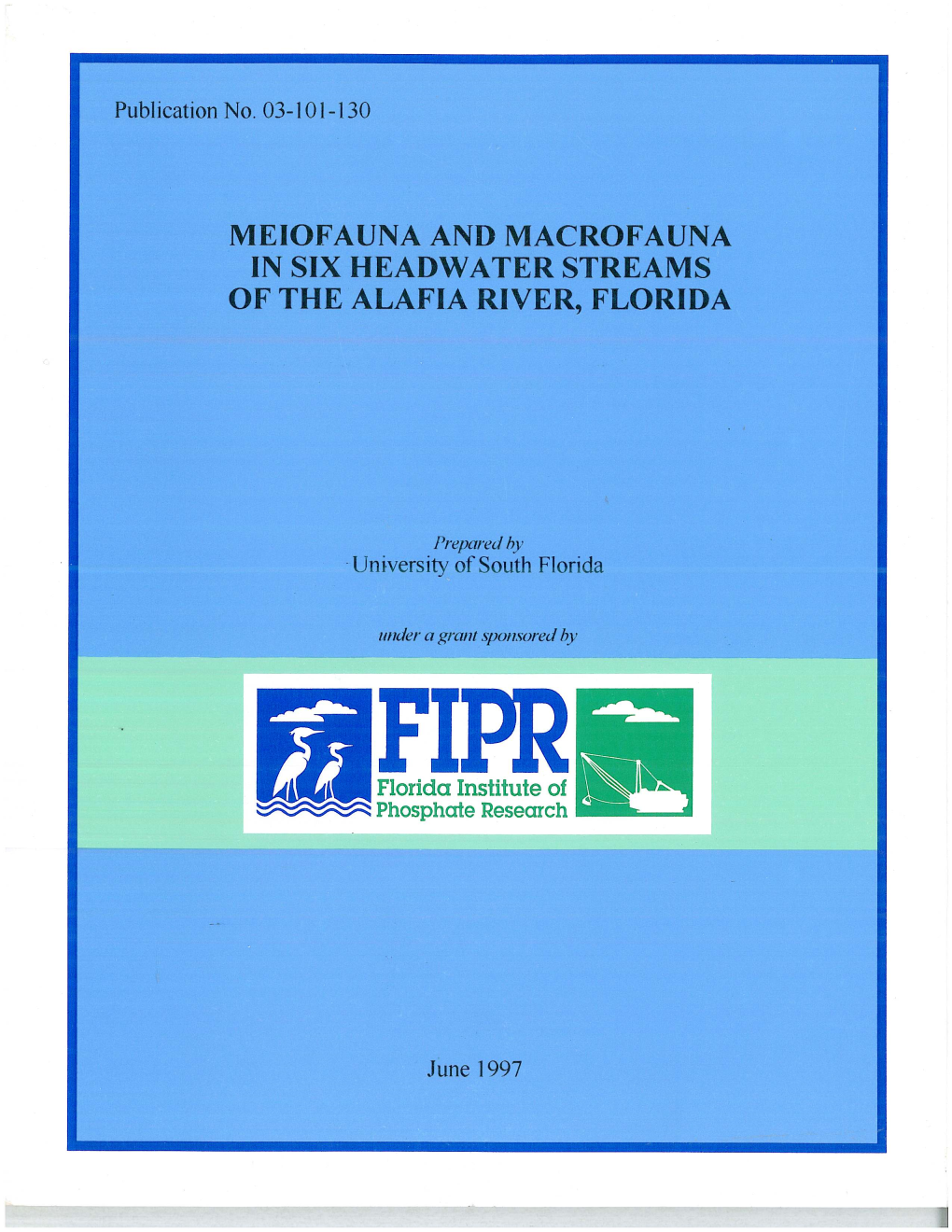 Meiofauna and Macrofauna in Six Headwater Streams of the Alafia River, Florida, 1993-1994