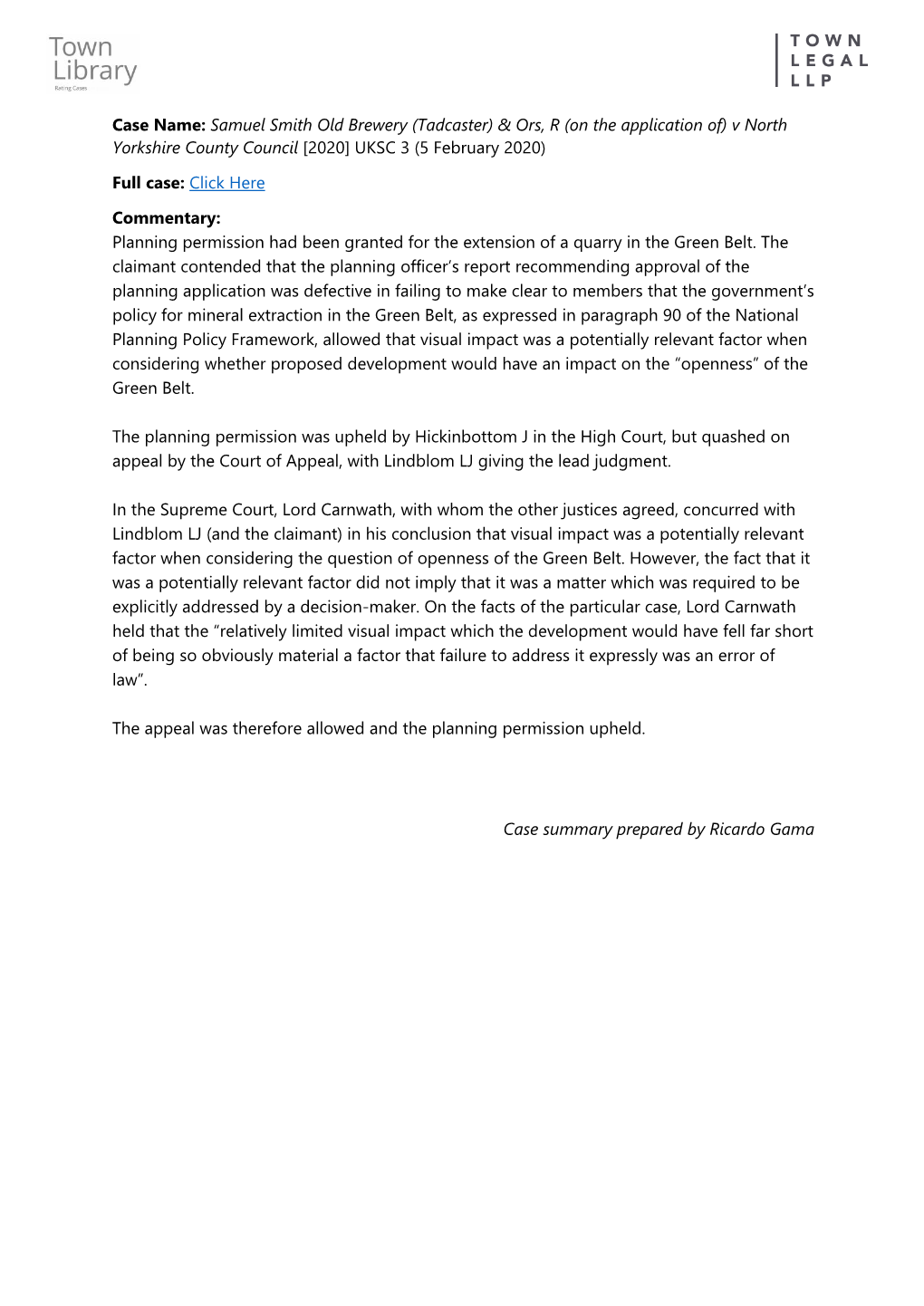 Samuel Smith Old Brewery (Tadcaster) & Ors, R (On the Application Of) V North Yorkshire County Council [2020] UKSC 3 (5 February 2020)