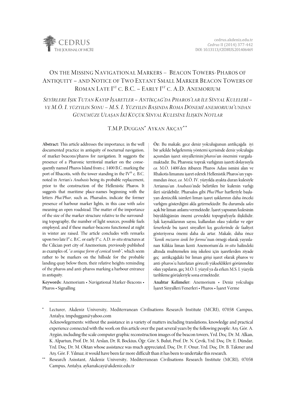 Cedrus.Akdeniz.Edu.Tr CEDRUS Cedrus II (2014) 377-442 the Journal of MCRI DOI: 10.13113/CEDRUS.201406469