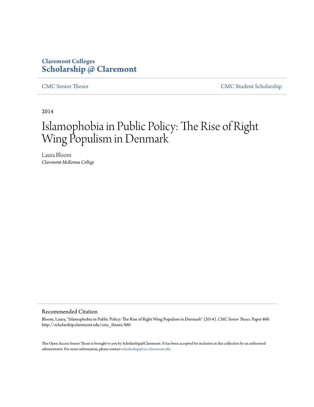 The Rise of Right Wing Populism in Denmark Laura Bloom Claremont Mckenna College