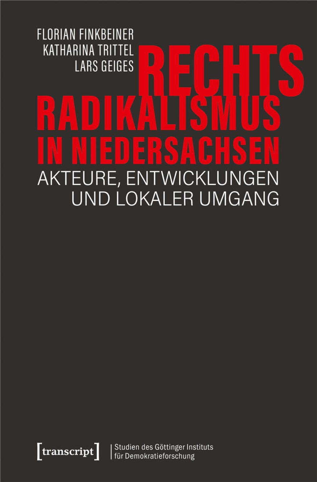 Rechtsradikalismus in Niedersachsen