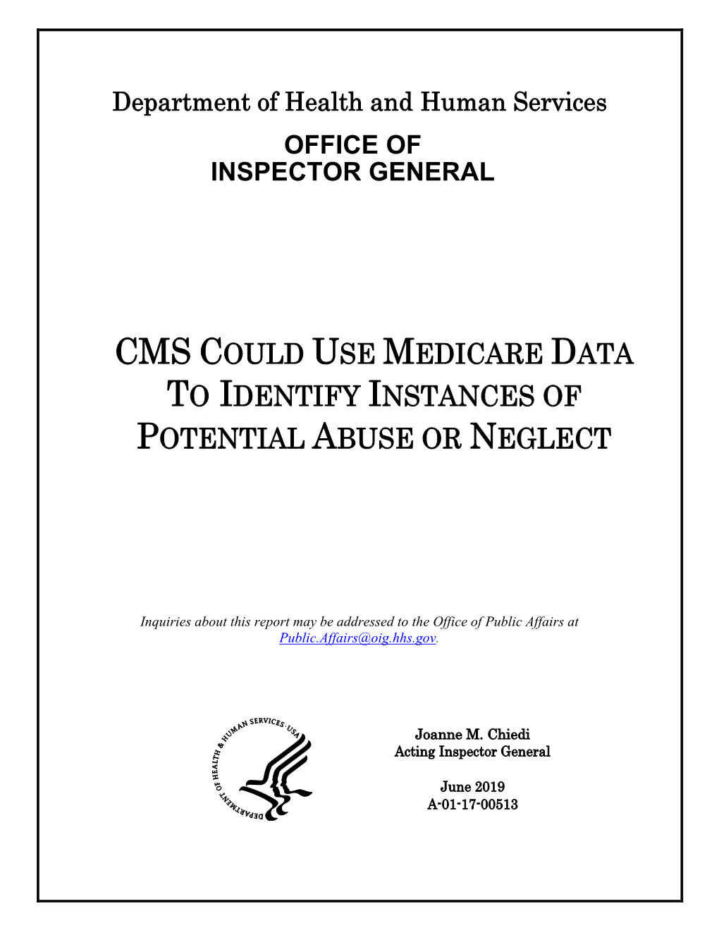 CMS Could Use Medicare Data to Identify Instances of Potential Abuse Or Neglect (A-01-17-00513)