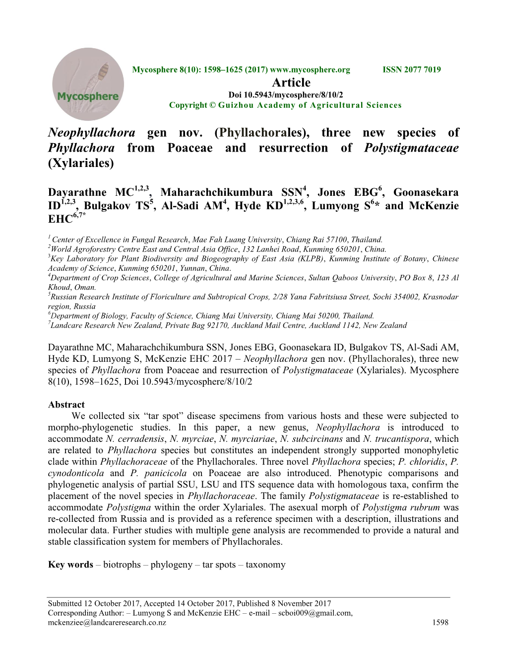 Phyllachorales), Three New Species of Phyllachora from Poaceae and Resurrection of Polystigmataceae (Xylariales