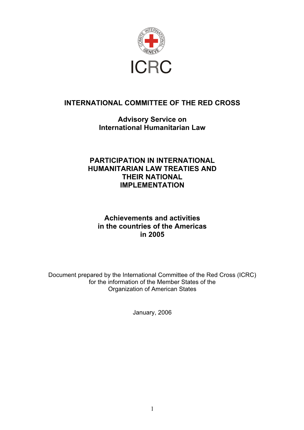 Participation in International Humanitarian Law Treaties and Their National Implementation