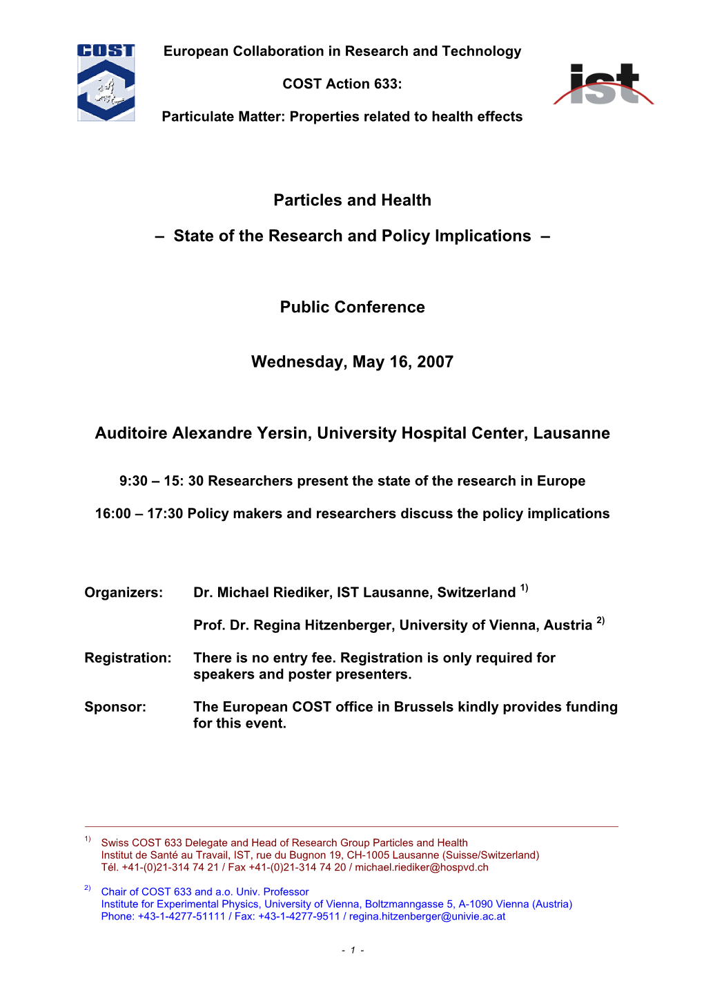 State of the Research and Policy Implications – Public Conference
