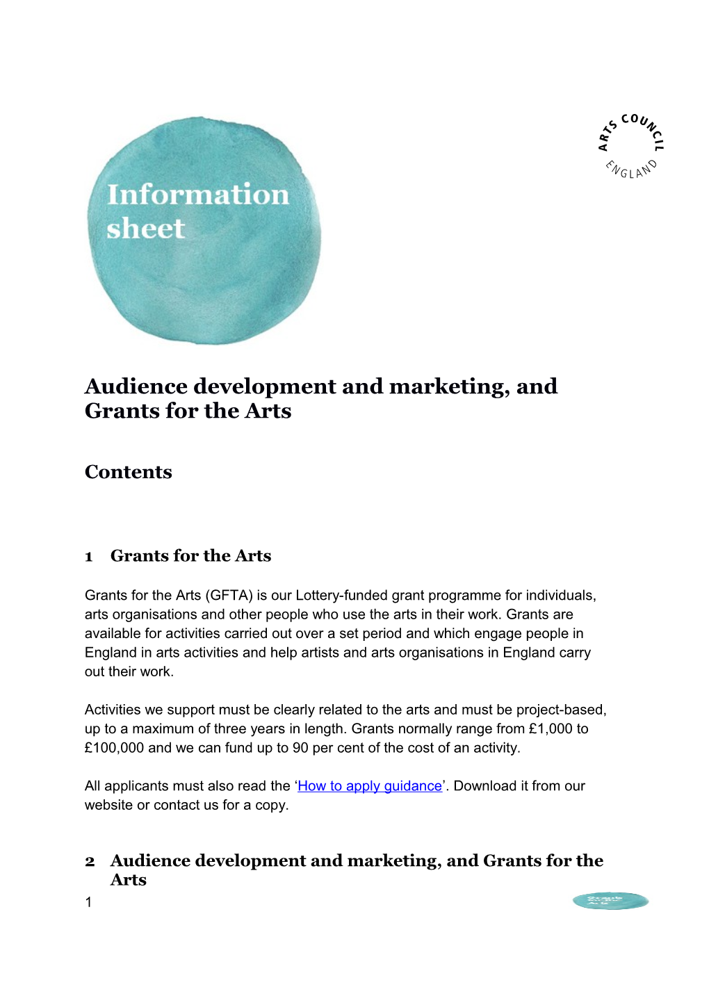 Audience Development and Marketing, and Grants for the Arts