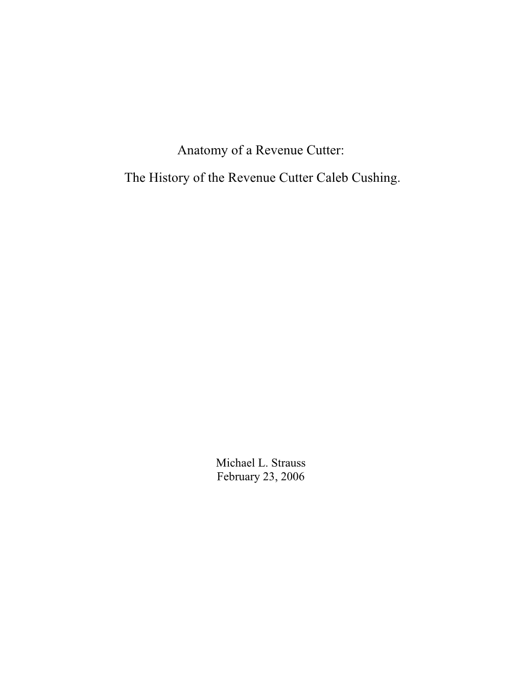 The History of the Revenue Cutter Caleb Cushing