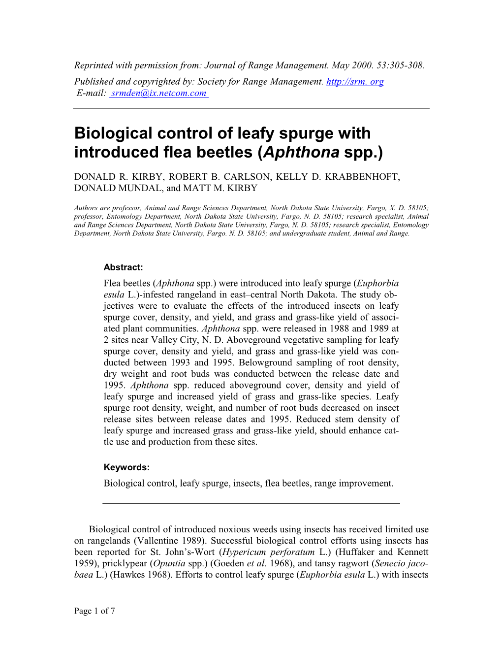 Biological Control of Leafy Spurge with Introduced Flea Beetles (Aphthona Spp.) DONALD R