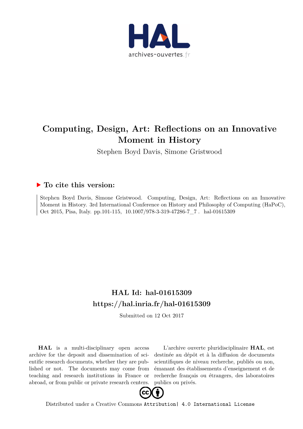 Computing, Design, Art: Reflections on an Innovative Moment in History Stephen Boyd Davis, Simone Gristwood