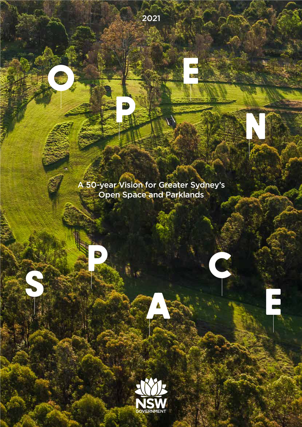 A 50-Year Vision for Greater Sydney's Open Space and Parklands