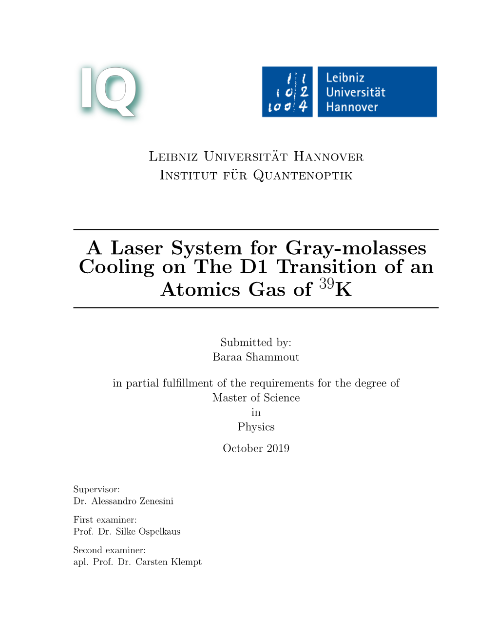 A Laser System for Gray-Molasses Cooling on the D1 Transition of an Atomics Gas of 39K