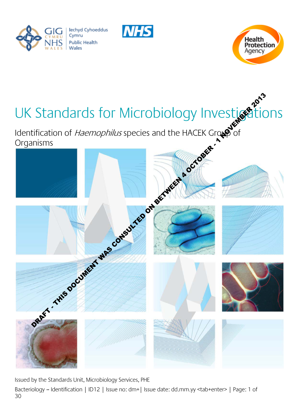 Identification of Haemophilus Species and the HACEK Group of Organisms