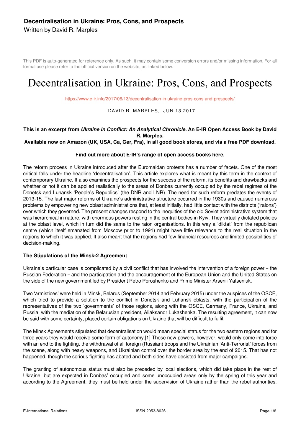Decentralisation in Ukraine: Pros, Cons, and Prospects Written by David R