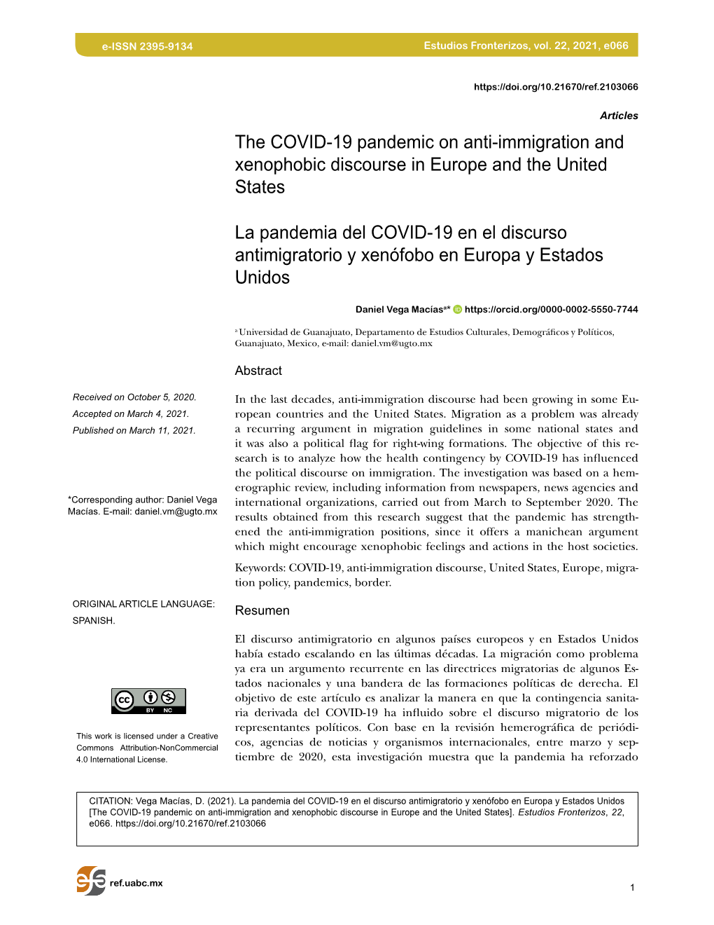 The COVID-19 Pandemic on Anti-Immigration and Xenophobic Discourse in Europe and the United States