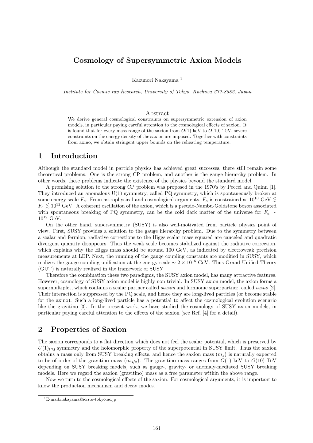 Cosmology of Supersymmetric Axion Models 1 Introduction 2 Properties