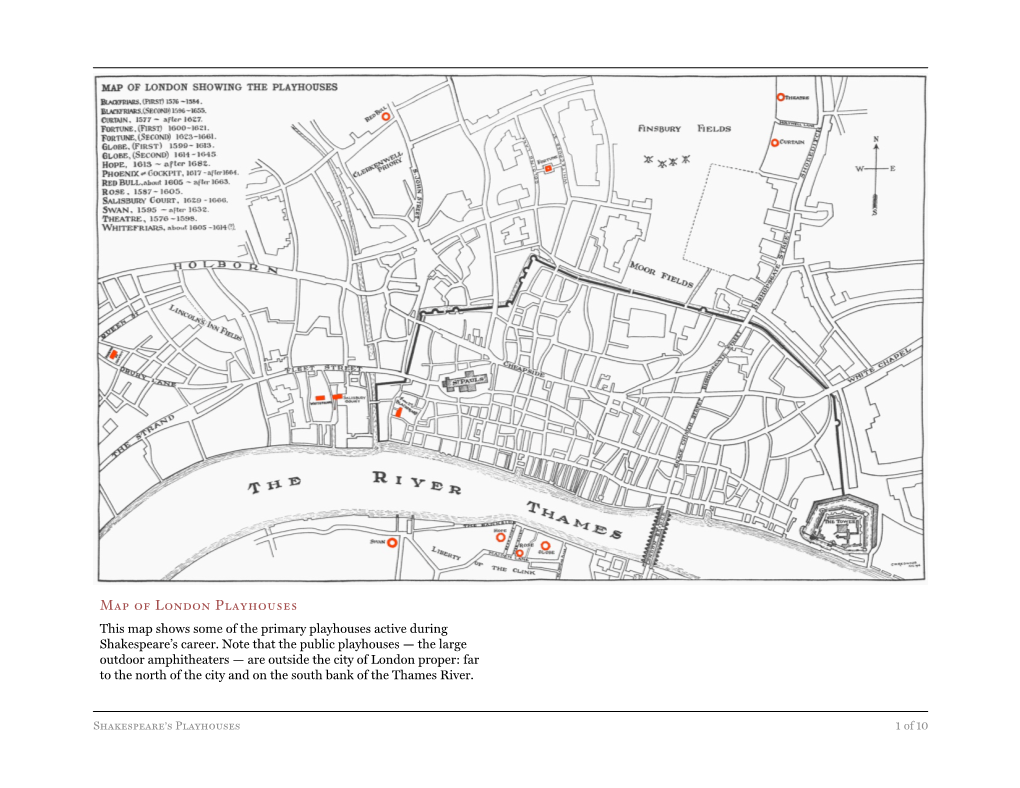 Map of London Playhouses This Map Shows Some of the Primary Playhouses Active During Shakespeare’S Career