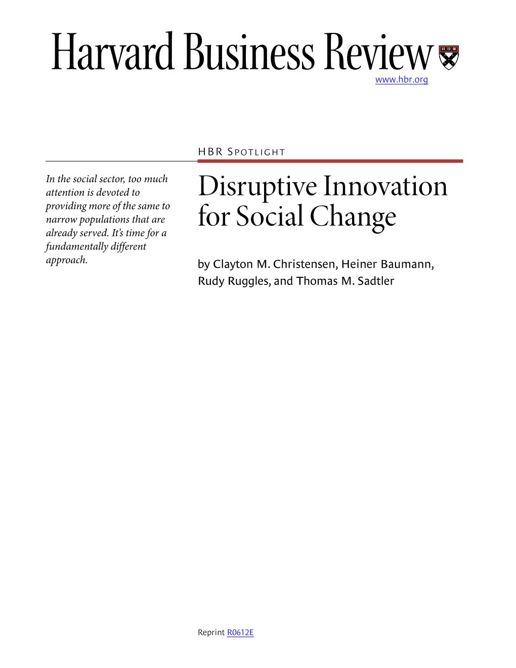 Disruptive Innovation for Social Change