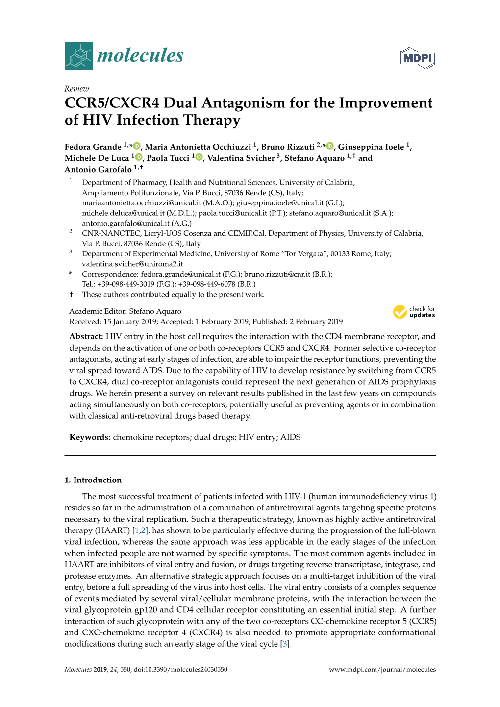 CCR5/CXCR4 Dual Antagonism for the Improvement of HIV Infection Therapy