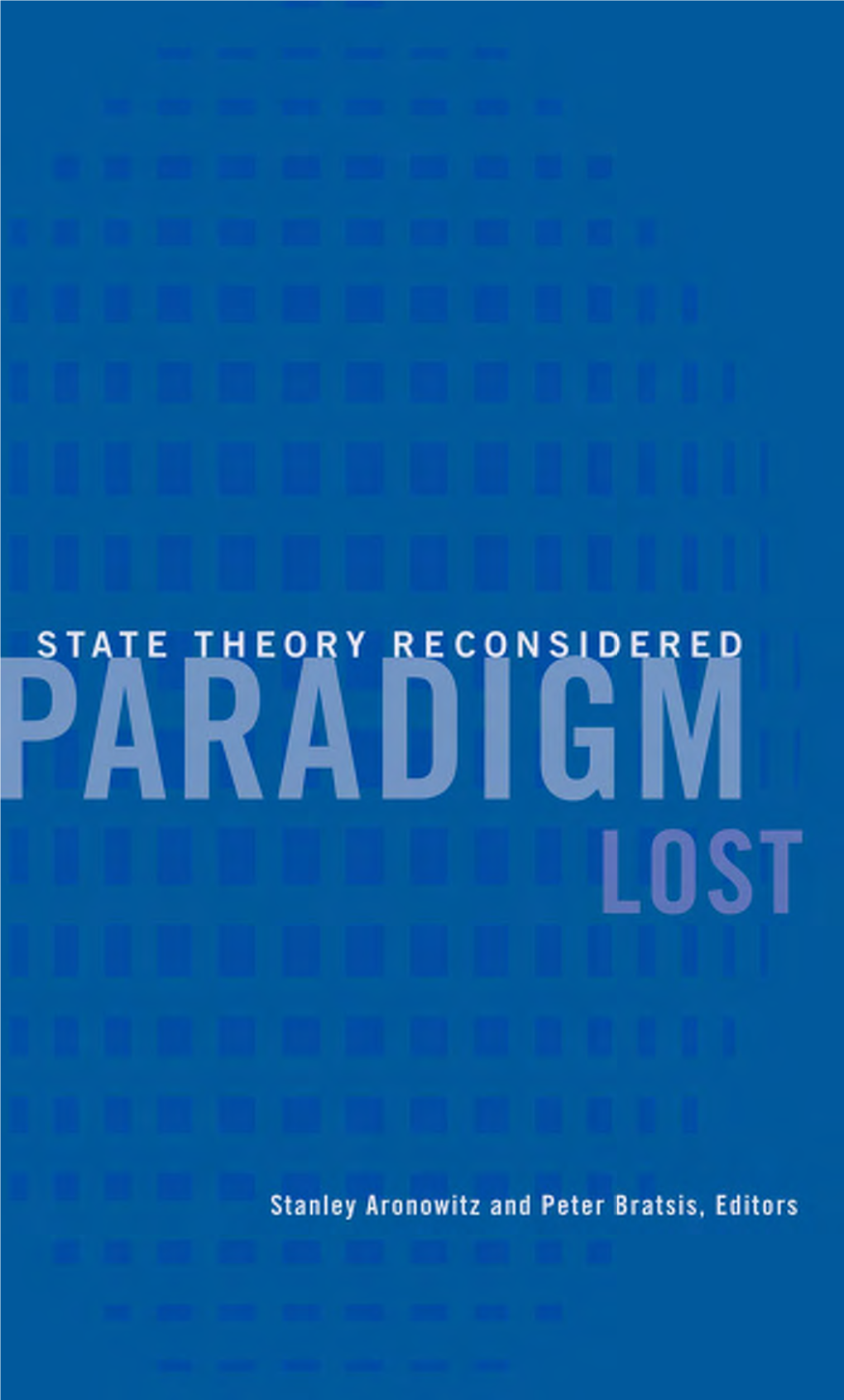 State Theory Reconsidered