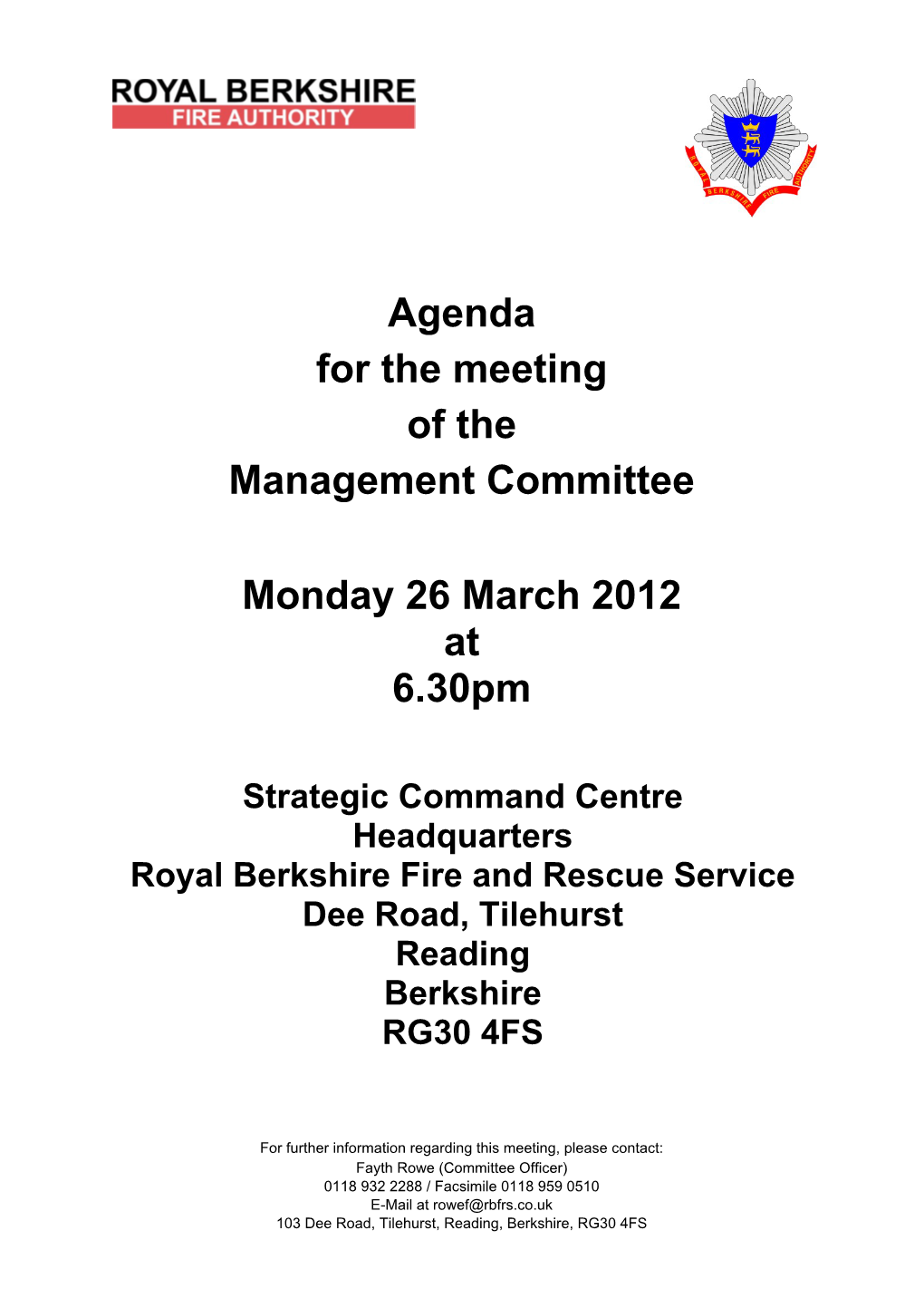 Agenda for the Meeting of the Management Committee Monday 26