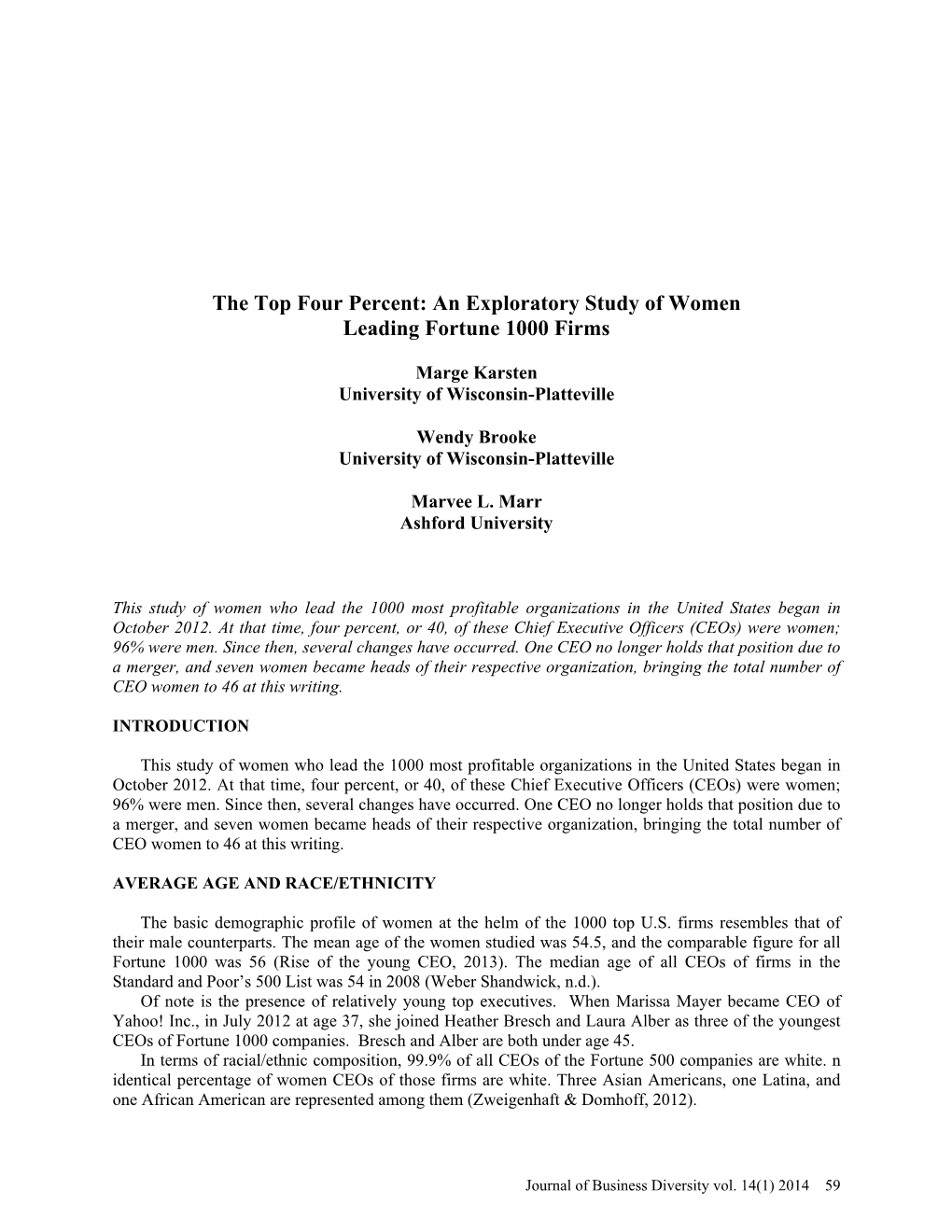 The Top Four Percent: an Exploratory Study of Women Leading Fortune 1000 Firms