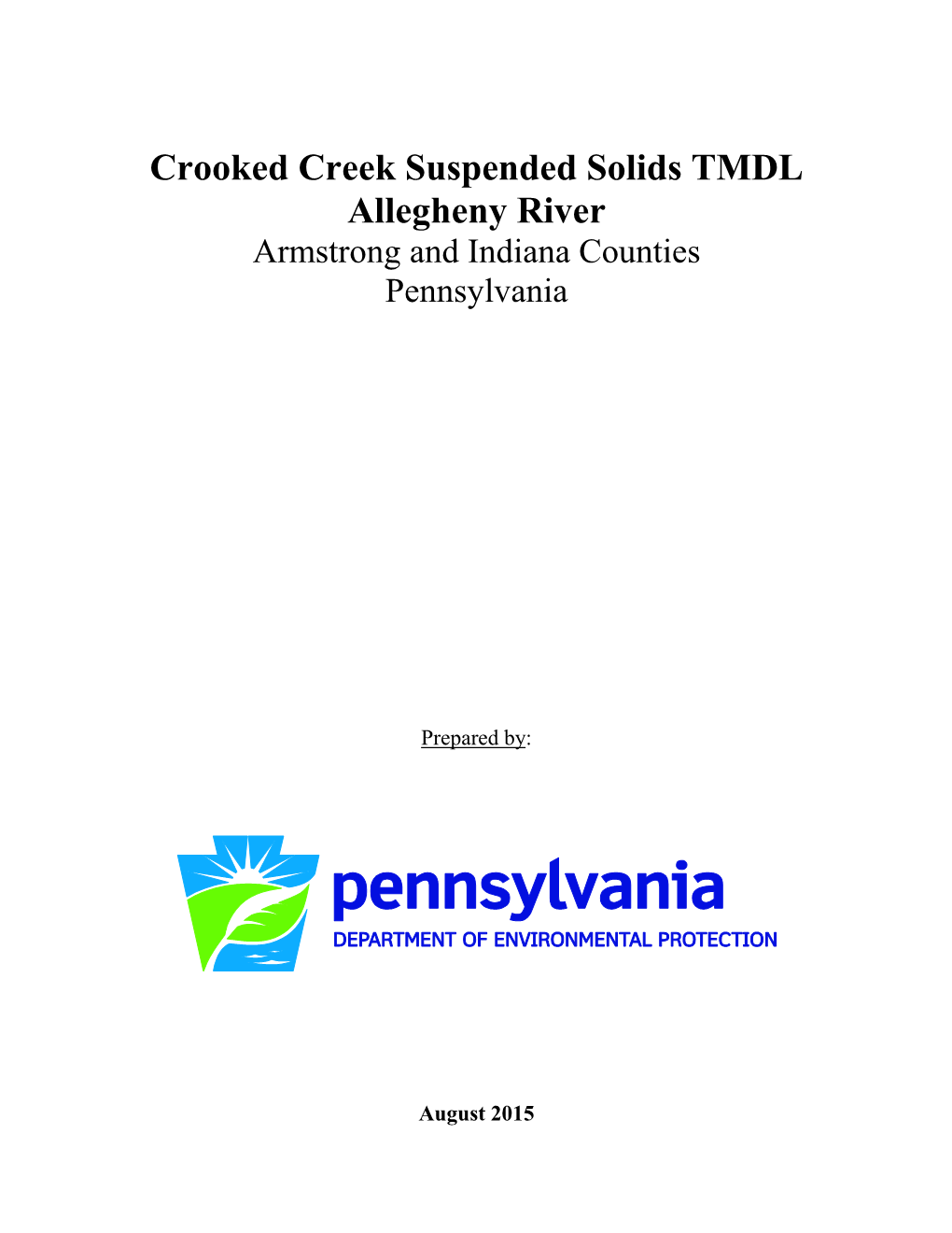 Crooked Creek Suspended Solids TMDL Allegheny River Armstrong and Indiana Counties Pennsylvania