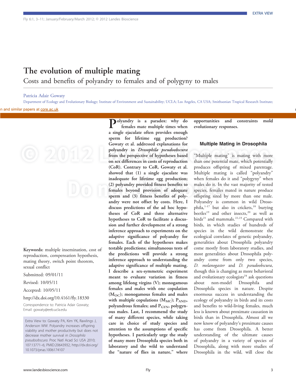 The Evolution of Multiple Mating Costs and Benefits of Polyandry to Females and of Polygyny to Males