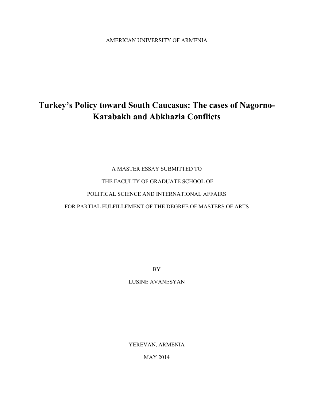 Turkey's Policy Toward South Caucasus