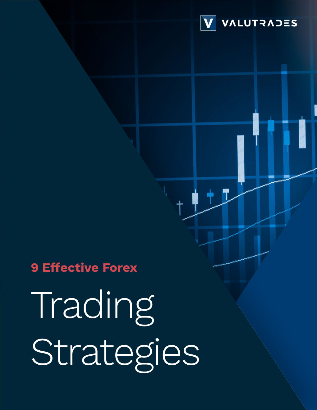 9 Effective Forex Trading Strategies