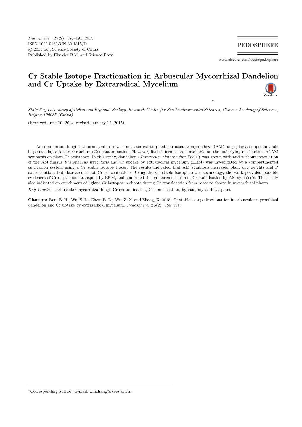 Cr Stable Isotope Fractionation in Arbuscular Mycorrhizal Dandelion and Cr Uptake by Extraradical Mycelium