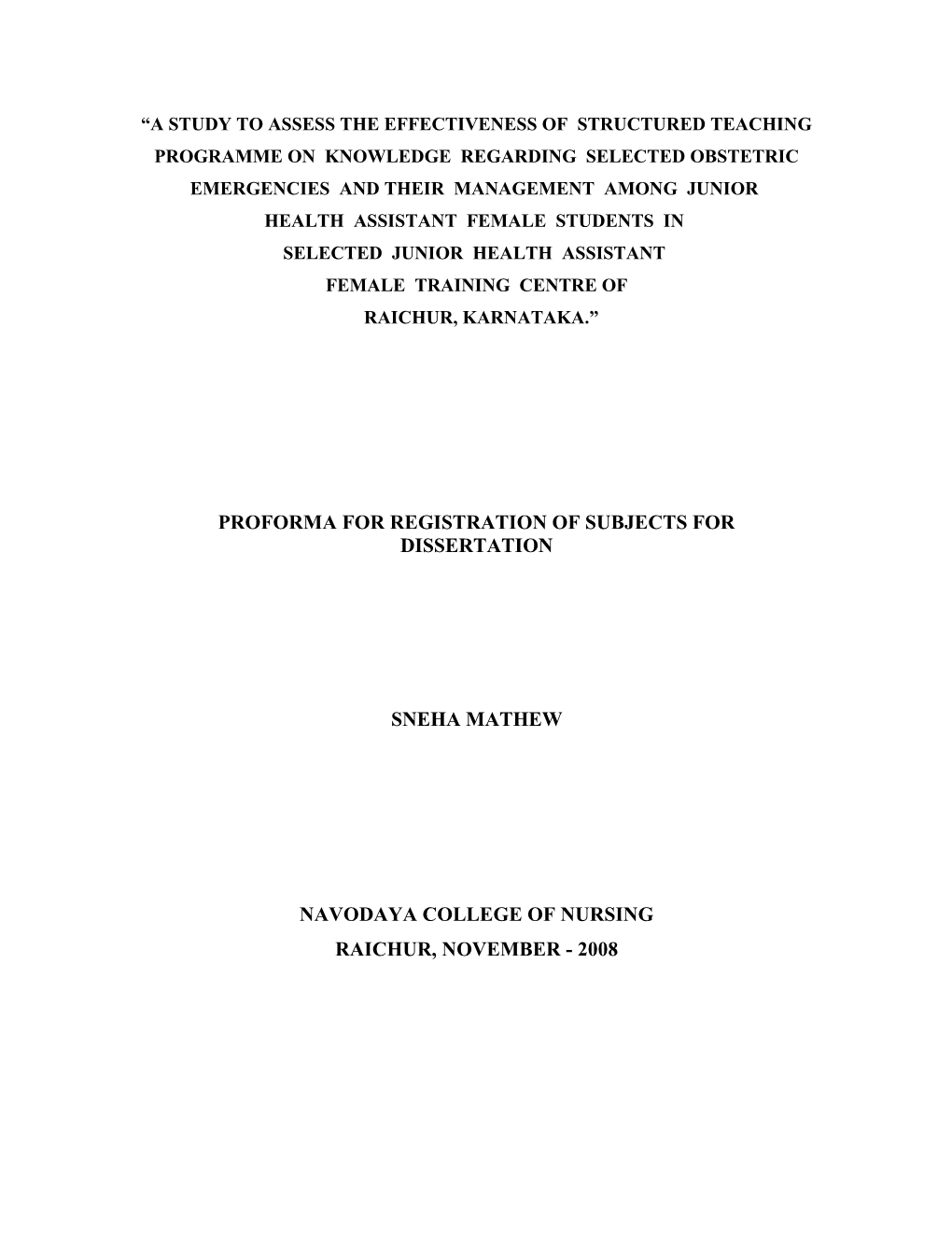 A Study to Assess the Effectiveness of Structured Teaching Programme On