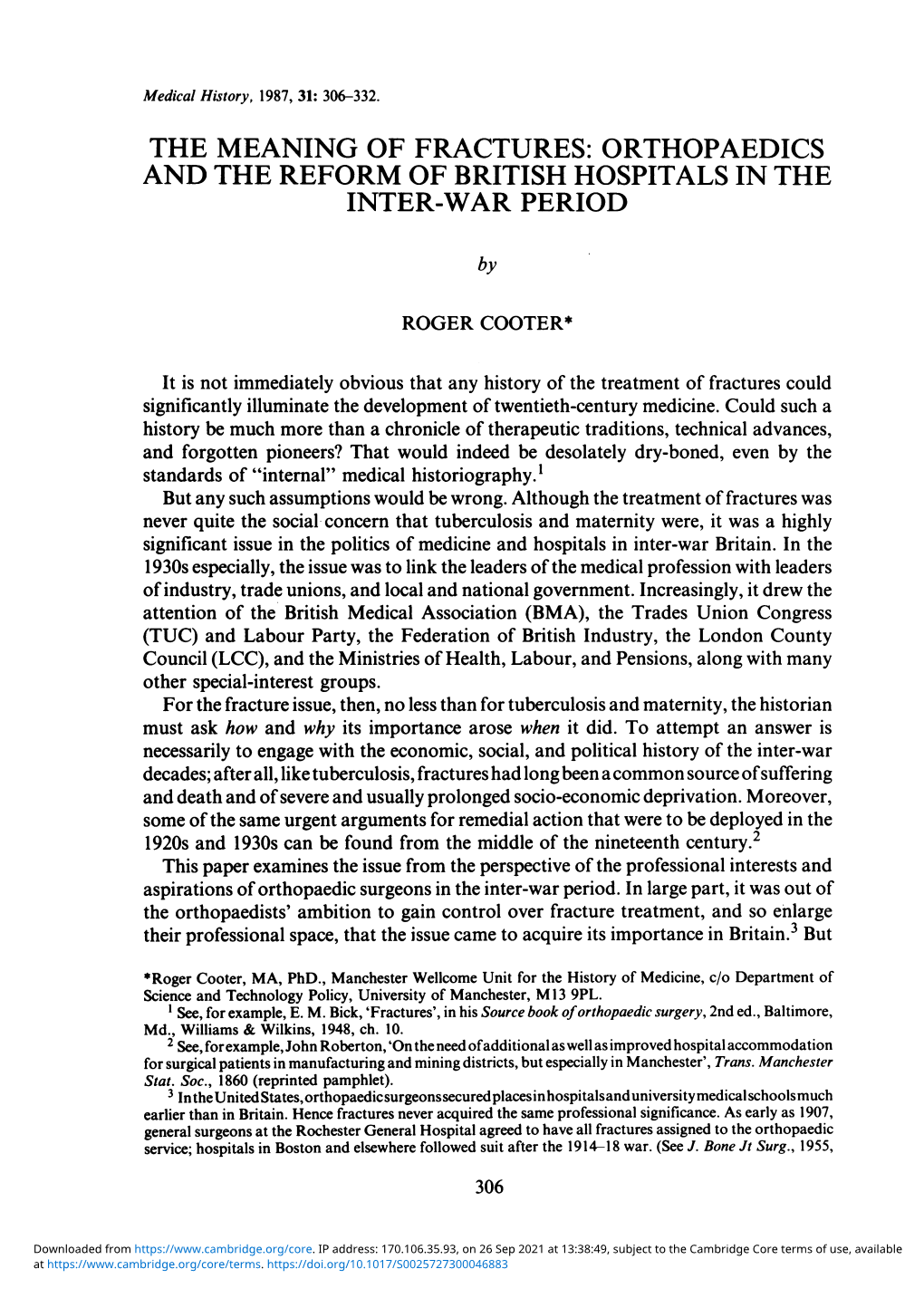 The Meaning of Fractures: Orthopaedics and the Reform of British Hospitals in the Inter-War Period