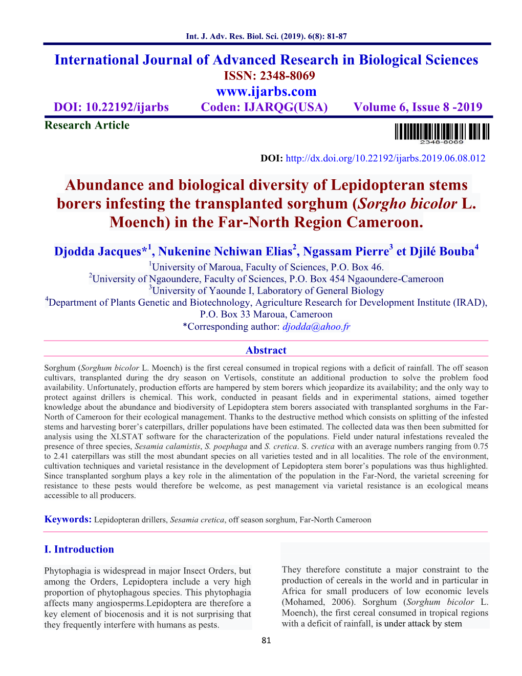 Abundance and Biological Diversity of Lepidopteran Stems Borers Infesting the Transplanted Sorghum (Sorgho Bicolor L