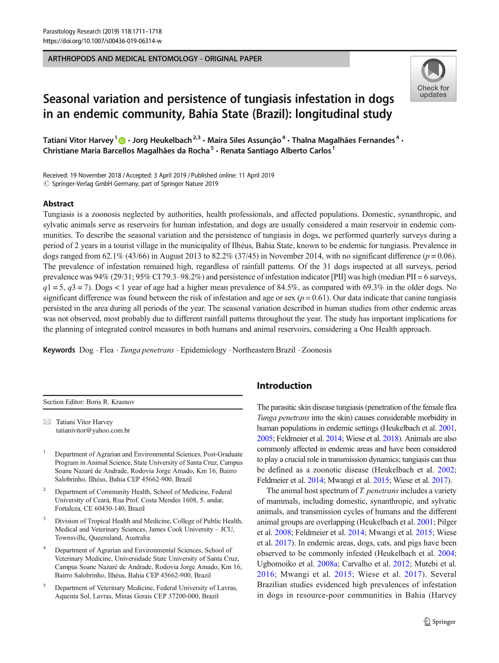 Seasonal Variation and Persistence of Tungiasis Infestation in Dogs in an Endemic Community, Bahia State (Brazil): Longitudinal Study