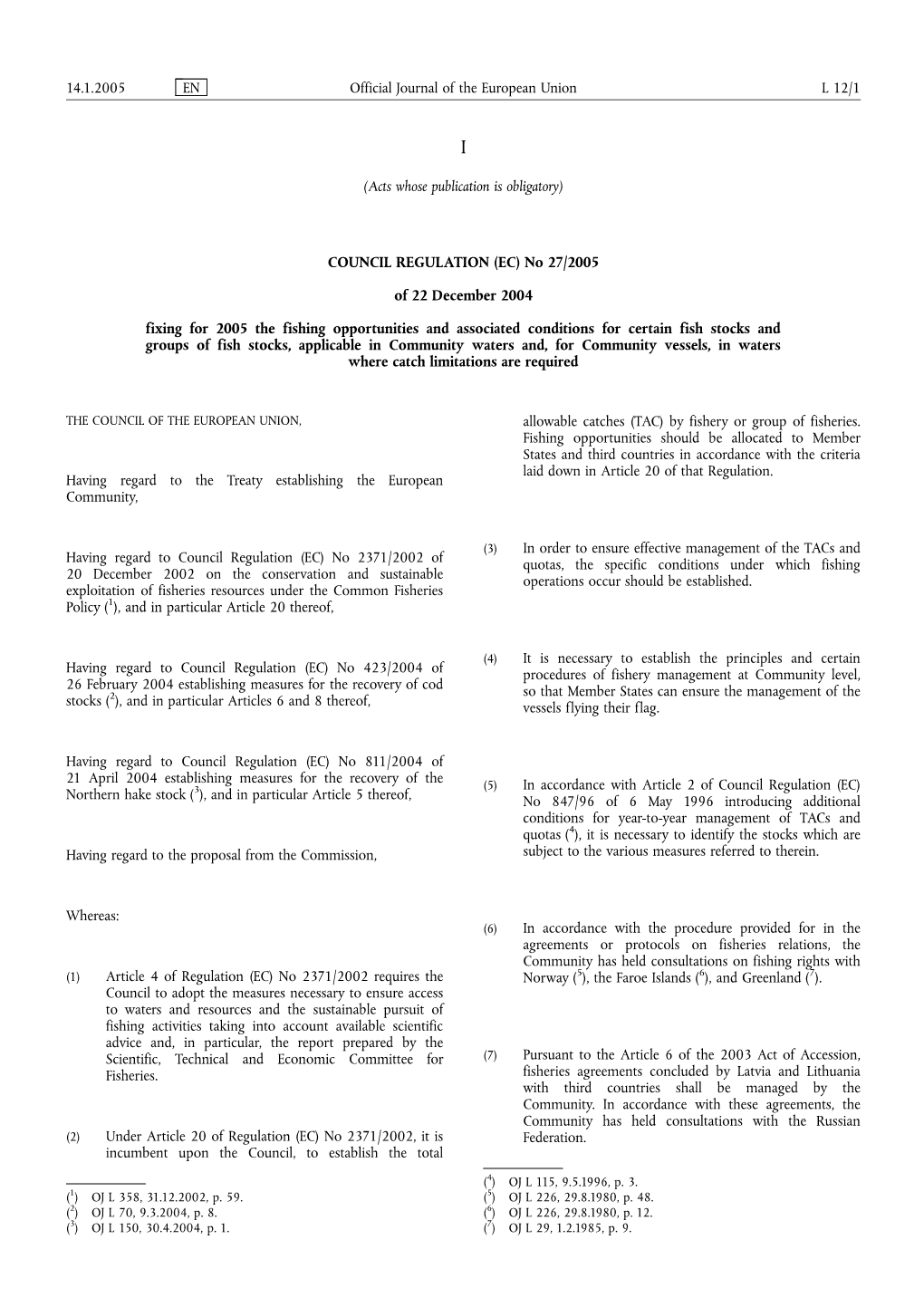 COUNCIL REGULATION (EC) No 27/2005