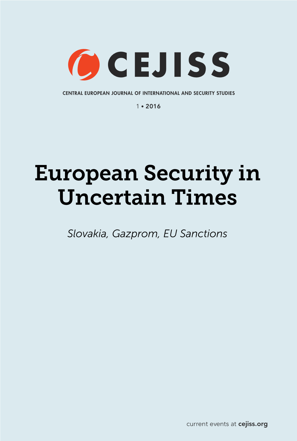 European Security in Uncertain Times