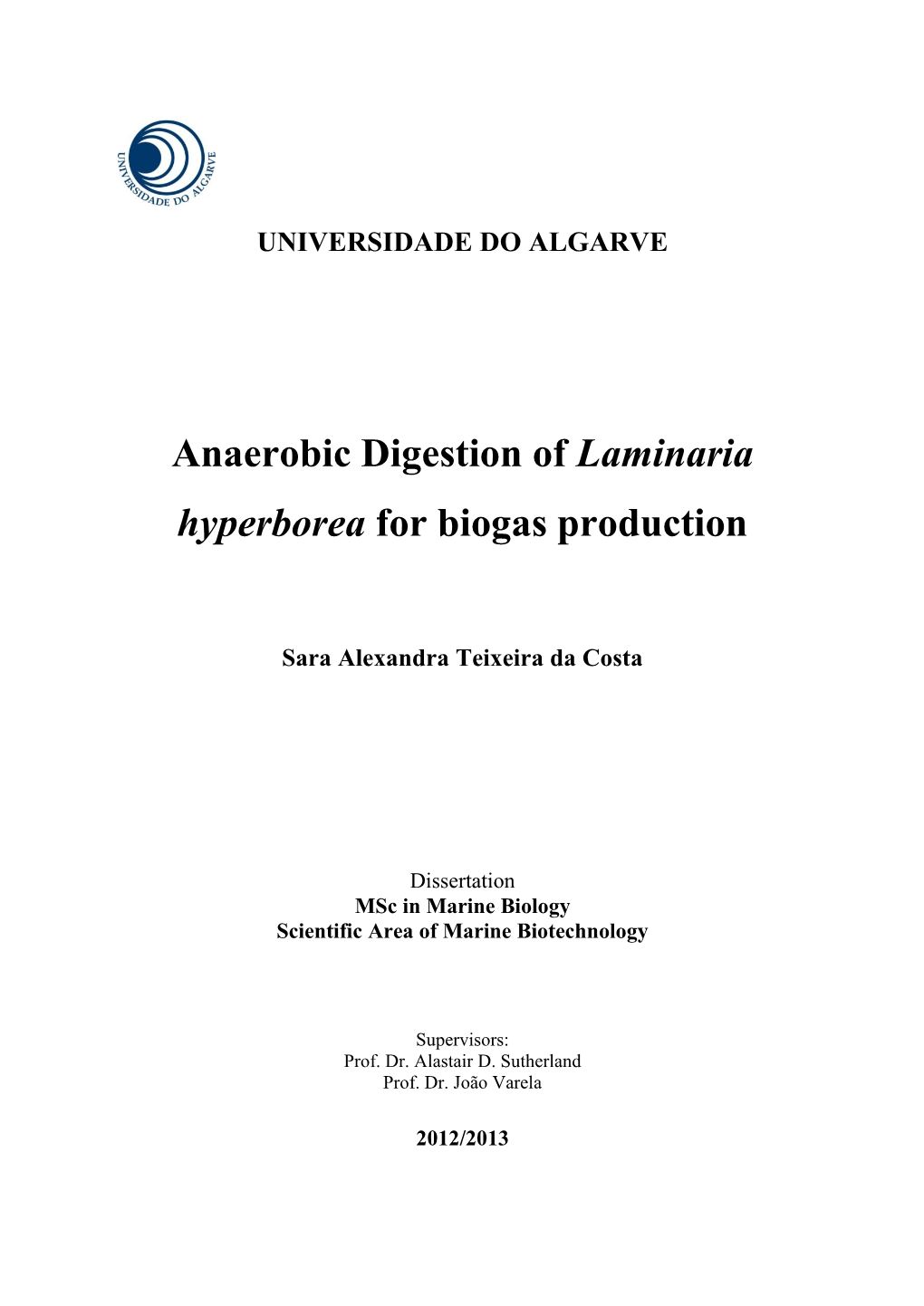 Anaerobic Digestion of Laminaria Hyperborea for Biogas Production