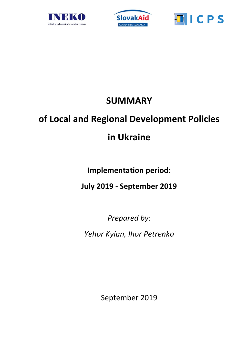 Monitoring of Local and Development Policies in Ukraine (July 2019