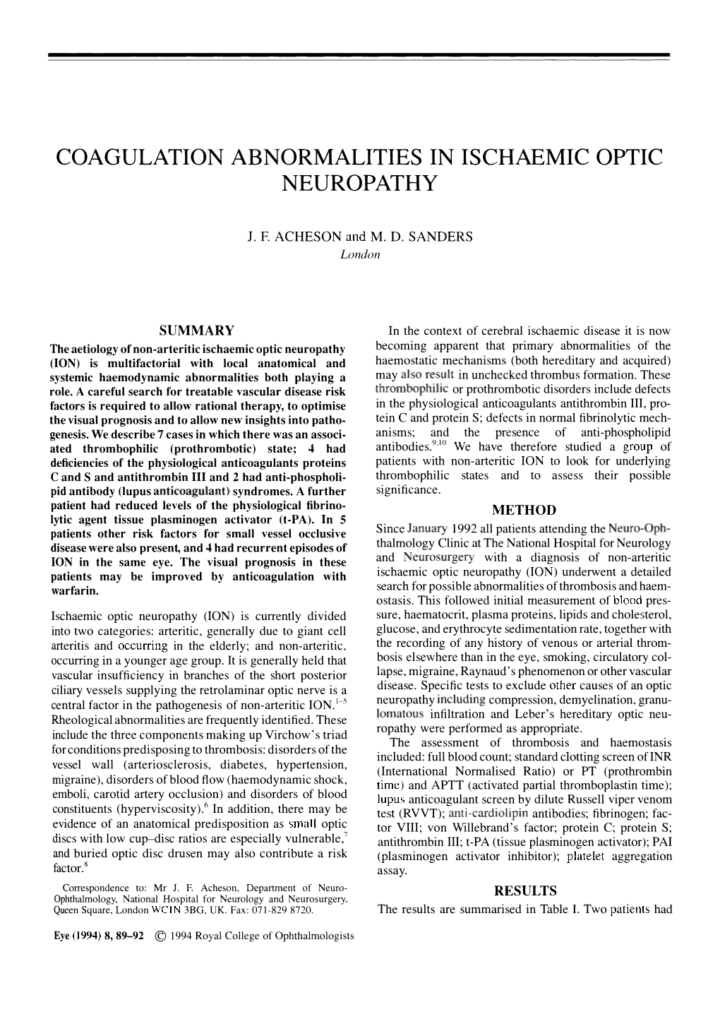 Coagulation Abnormalities in Ischaemic Optic Neuropathy