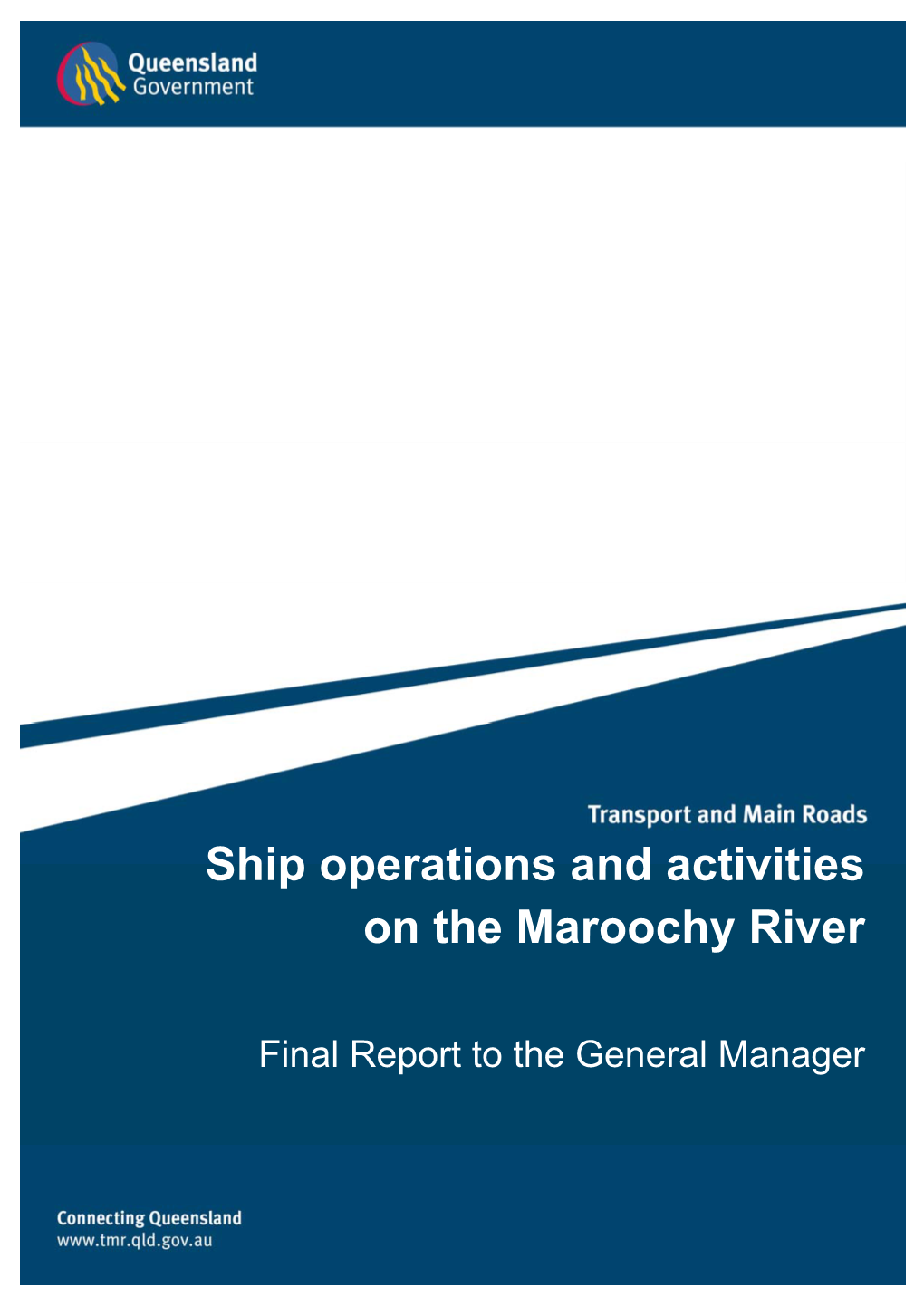 Ship Operations and Activities on the Maroochy River