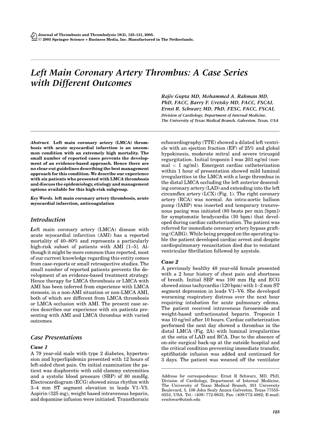 Left Main Coronary Artery Thrombus: a Case Series with Different Outcomes