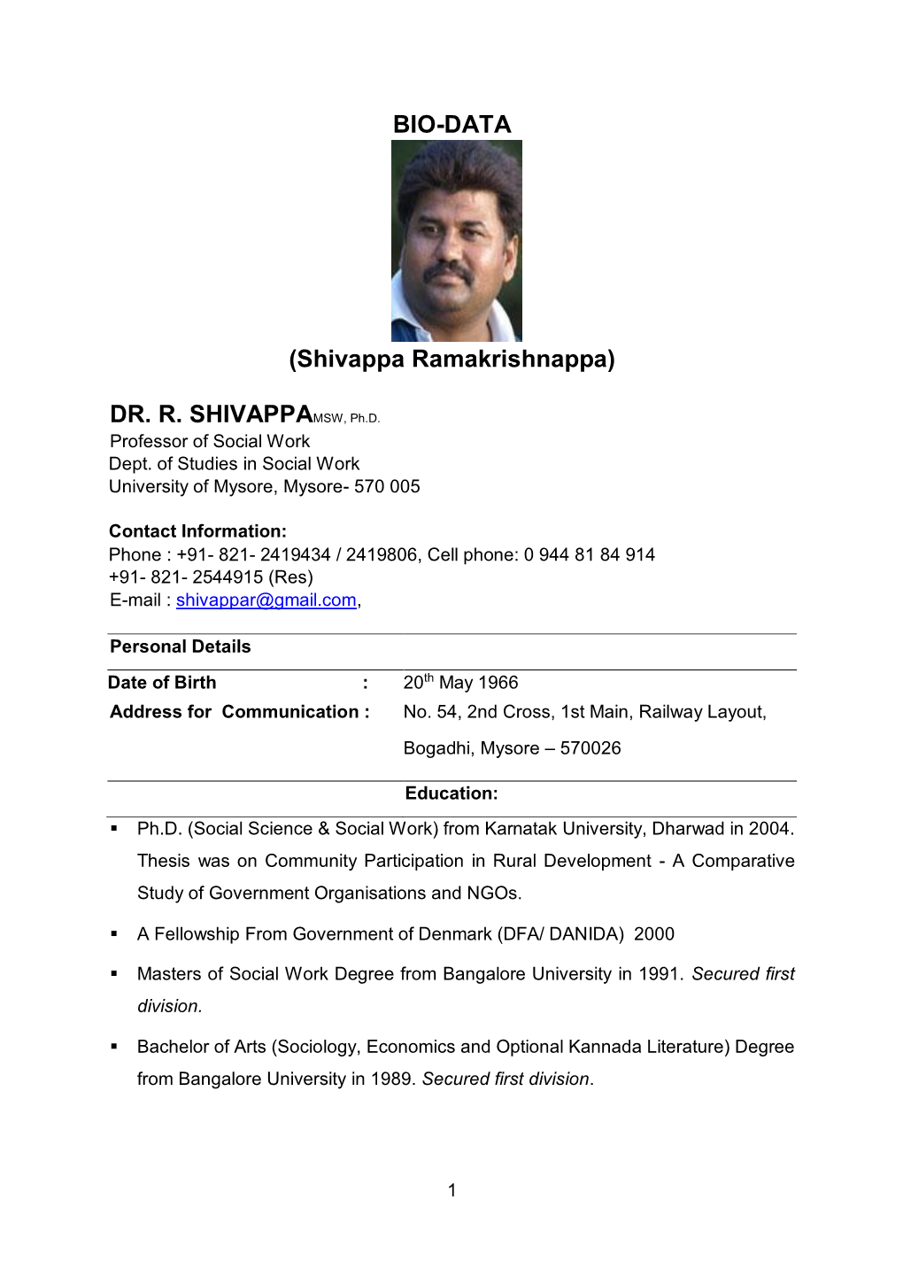 (Shivappa Ramakrishnappa) DR. R. SHIVAPPAMSW, Ph.D