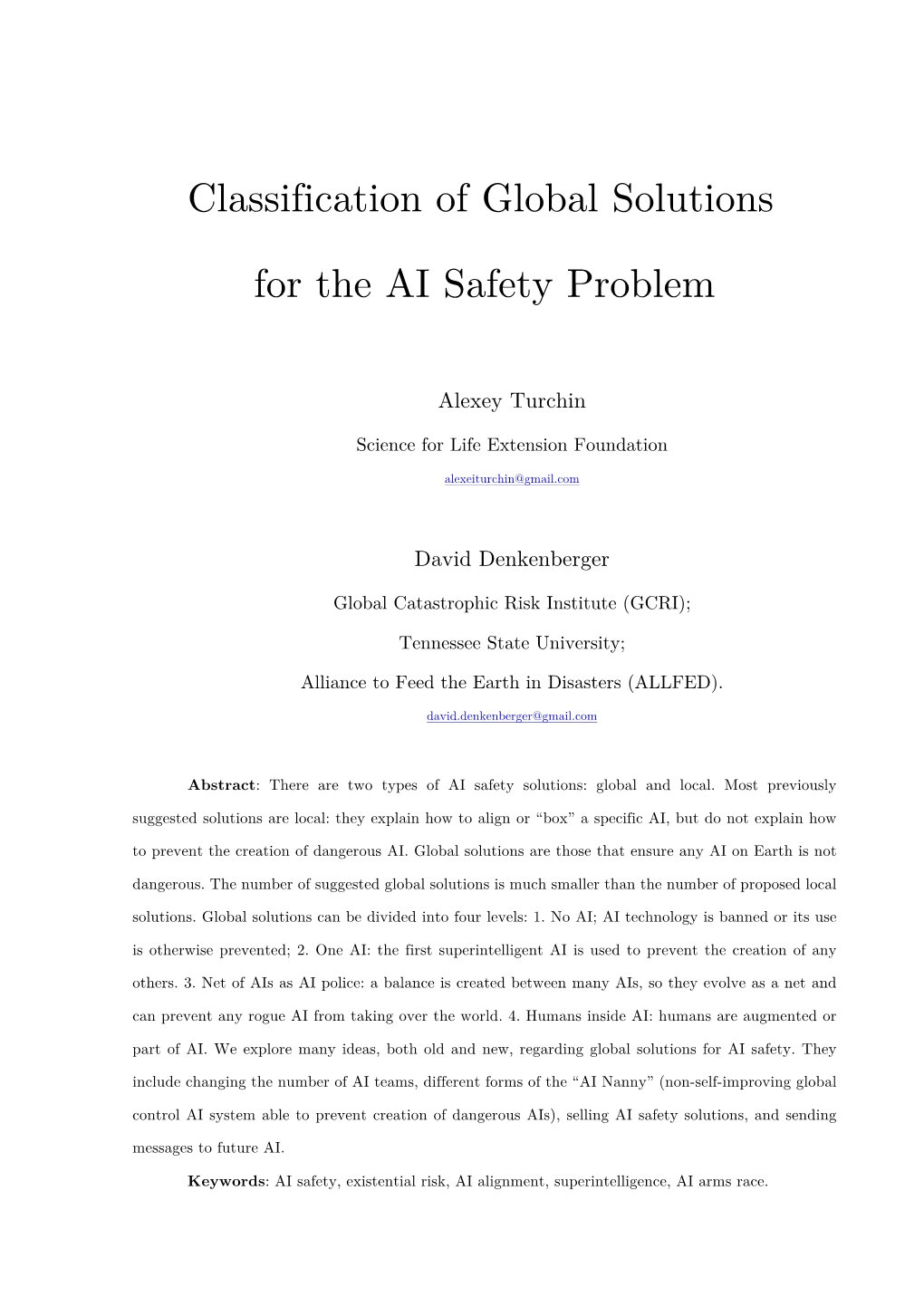 Classification of Global Solutions for the AI Safety Problem