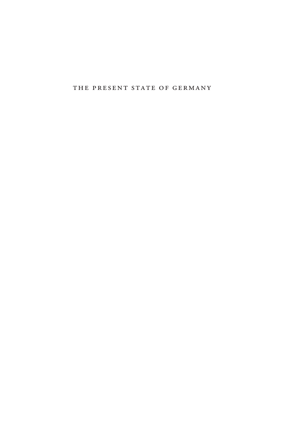 The Present State of Germany Natural Law and Enlightenment Classics