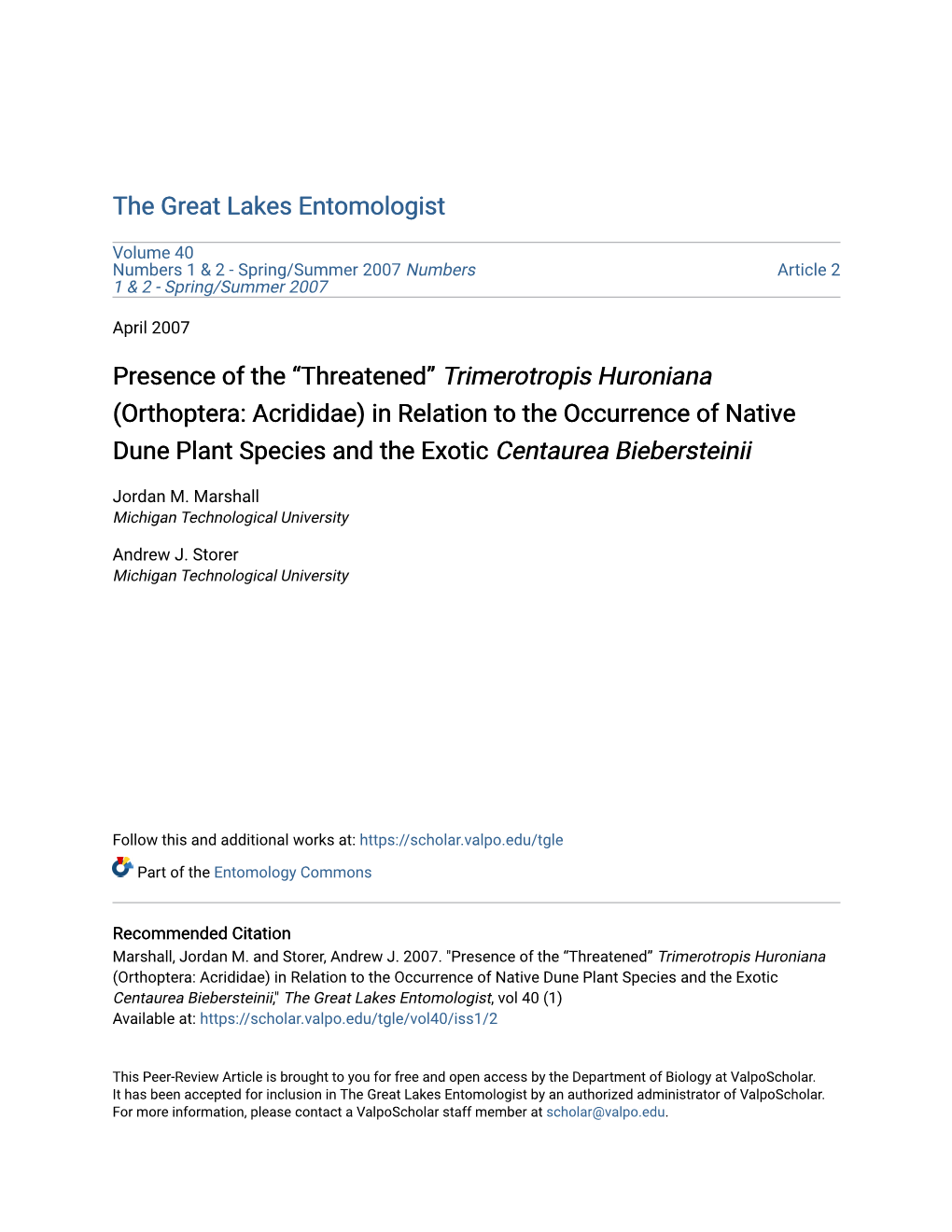 Presence of the Â•Œthreatenedâ•Š Trimerotropis Huroniana (Orthoptera: Acrididae) in Relation to the Occurrence of Native