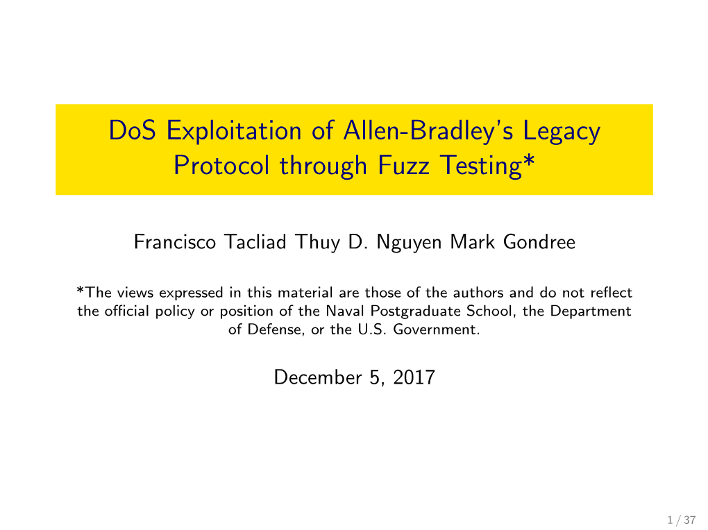 Dos Exploitation of Allen-Bradley's Legacy Protocol Through Fuzz Testing