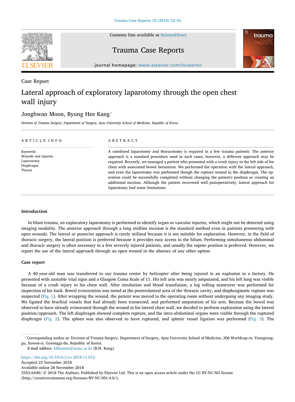 Lateral Approach of Exploratory Laparotomy Through the Open Chest Wall Injury ⁎ Jonghwan Moon, Byung Hee Kang